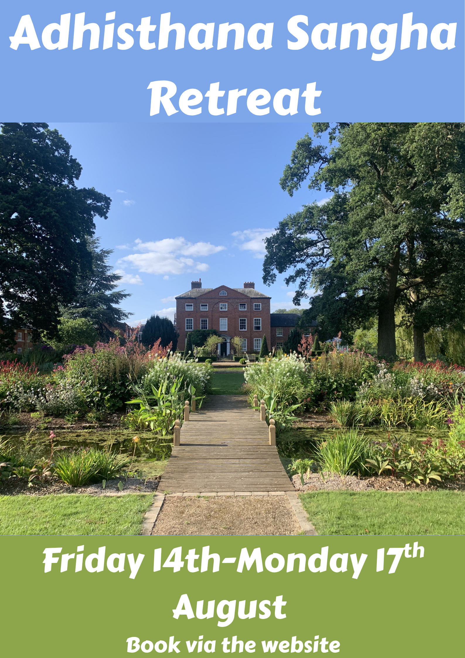 Adhisthana Sangha Retreat