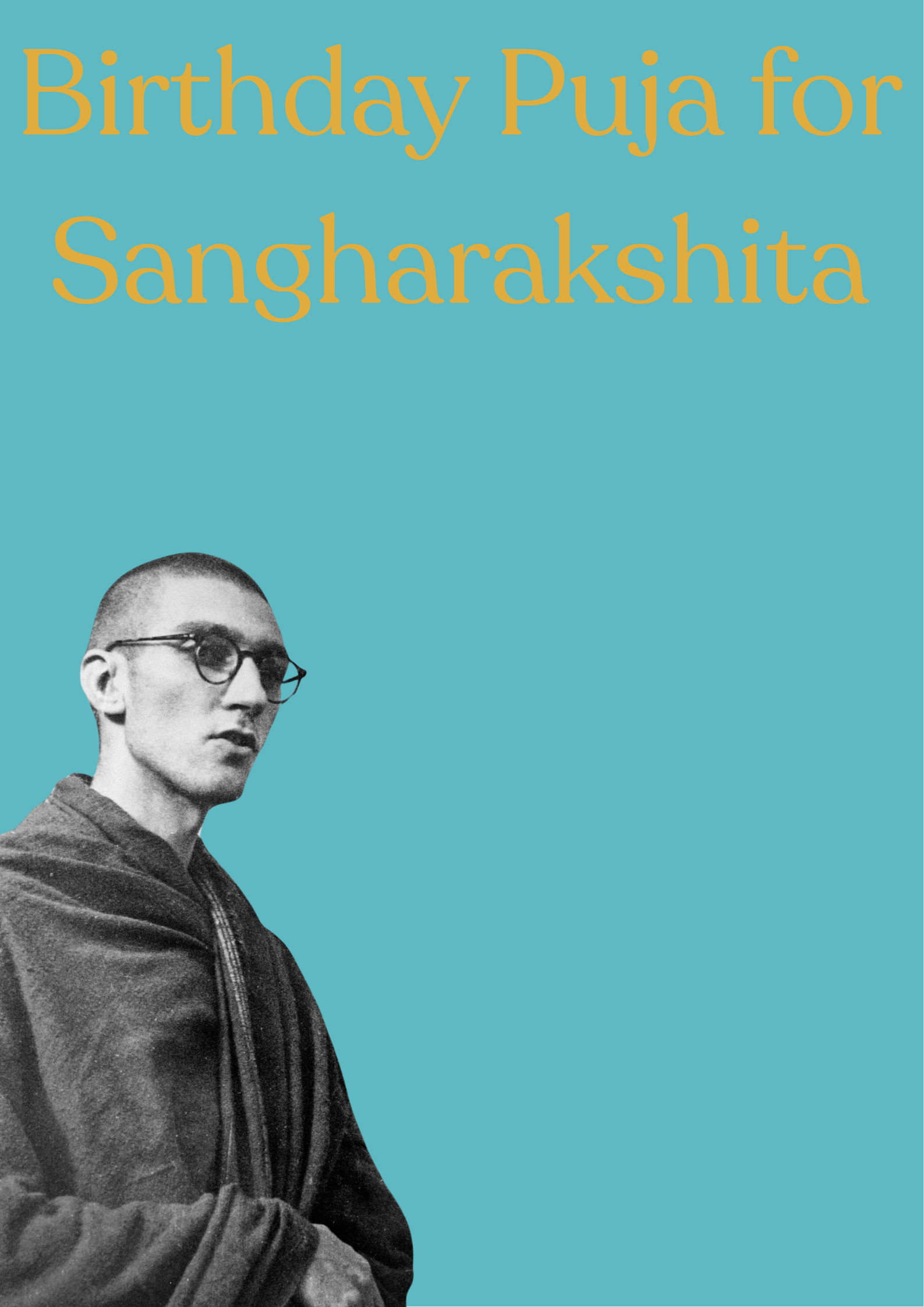 Birthday Puja for Sangharakshita on Wednesday 26th August