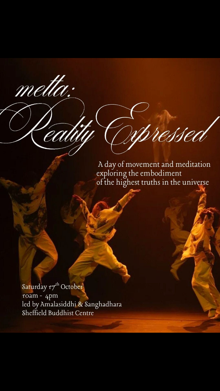 Metta: Reality Expressed - a Day of Movement and Meditation