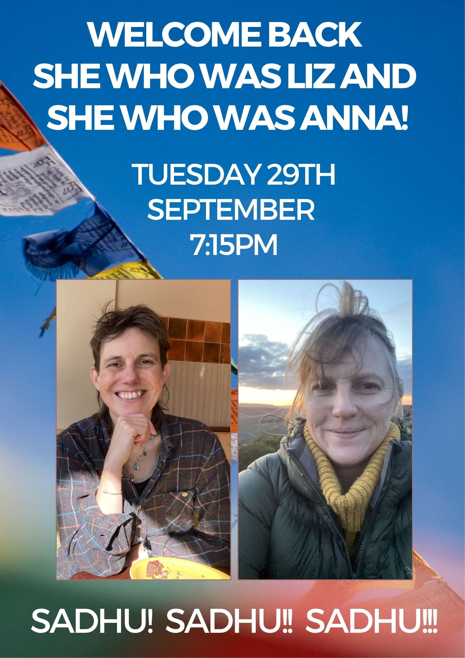 Welcome back she who was Liz and she who was Anna